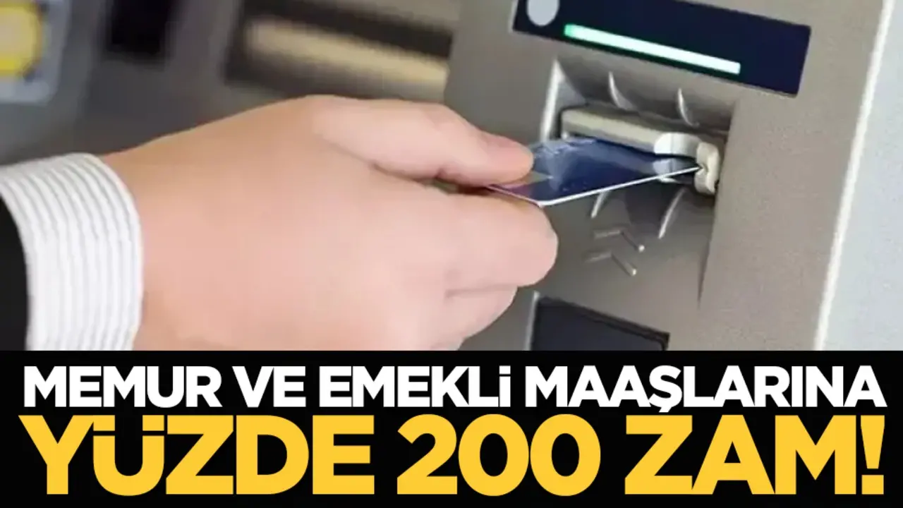 Tarihi Maaş Zammı! Memur ve Emeklilere Yüzde 200 Zam Yapıldı