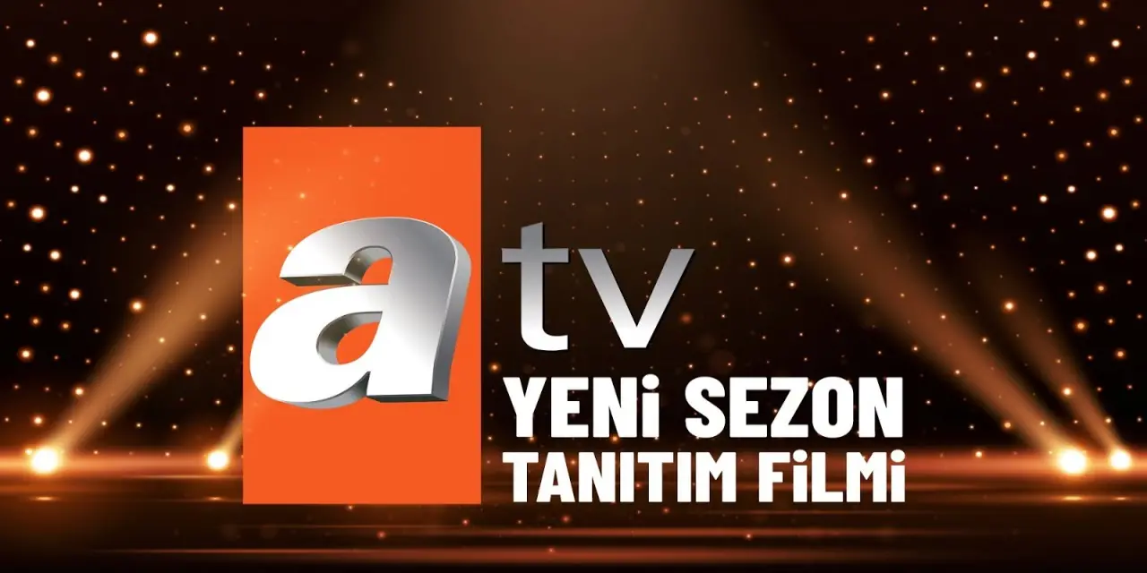 ATV'nin 2024 Yaz Sezonu Dizi Listesi Yayınlandı! ATV Ekranlarında Yayınlanacak İlk Dizinin Fragmanı Yoğun İlgi Çekti! - EnsonMedya